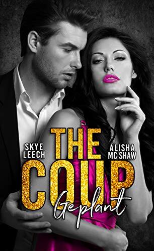 The Coup: Geplant