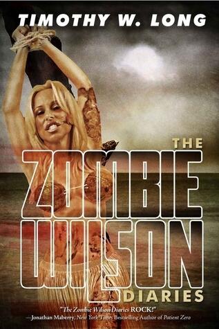The Zombie Wilson Diaries