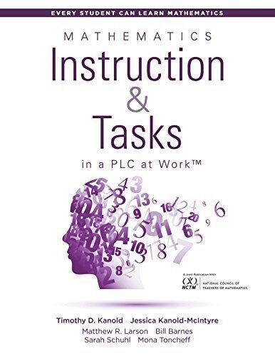 Mathematics Instruction and Tasks in a PLC at Work