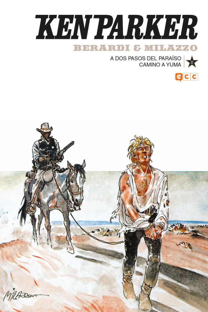 A dos pasos del Paraiso/Camino a Yuma