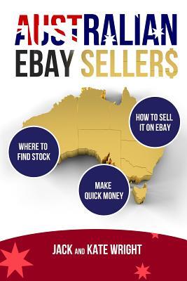 Australian Ebay Sellers: A Guide to Making Money on Ebay