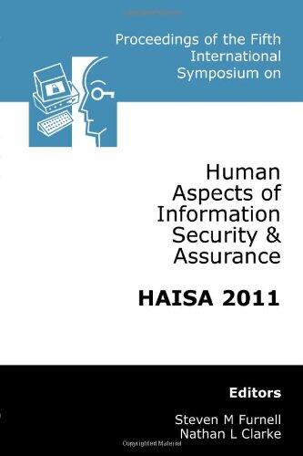 Proceedings of the Fifth International Symposium on Human Aspects of Information Security & Assurance