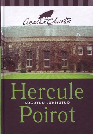 Hercule Poirot: kogutud lühijutud
