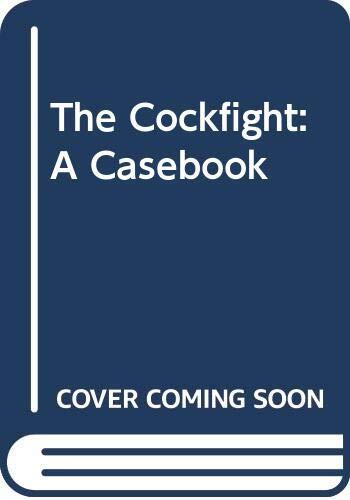 The Cockfight: A Casebook