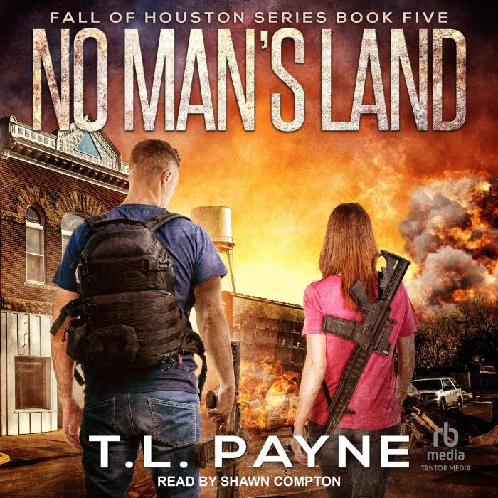 No Man's Land: Fall of Houston, Book 5