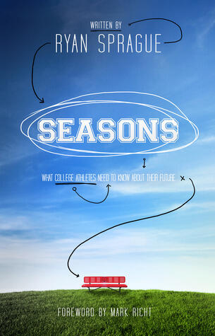 Seasons: What College Athletes Need to Know About Their Future