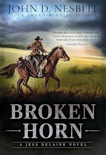 Broken Horn: A Jess Delaine Western Mystery