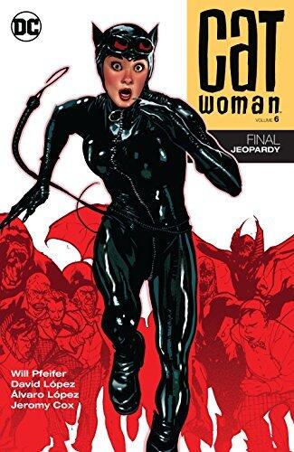Catwoman (Volume 6): Final Jeopardy