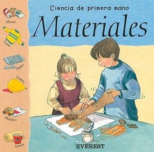 Materiales (Ciencia de Primera Mano)