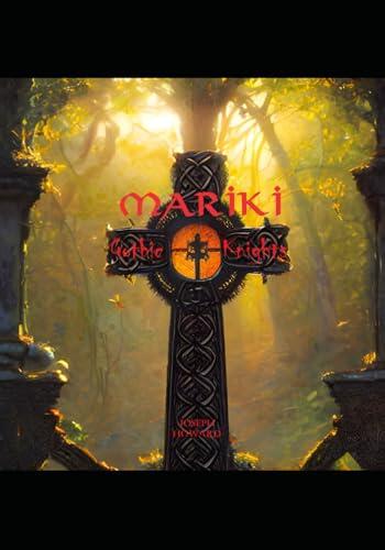 Mariki: Gothic Knights