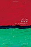 Food: A Very Short Introduction