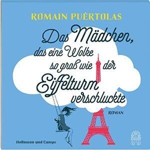 Das Mädchen, das eine Wolke so groß wie der Eiffelturm verschluckte