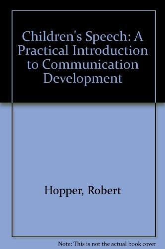 Children's Speech: A Practical Introduction to Communication Development