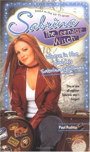 Where in the World Is Sabrina Spellman?