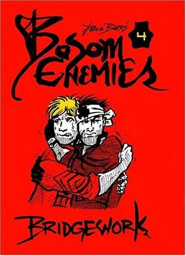 Bosom Enemies Volume 4: Bridgework