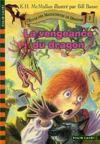 La Vengeance du Dragon