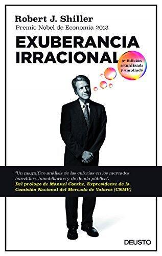 Exuberancia irracional: Tercera edición actualizada y ampliada (Deusto)