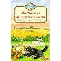 Martians at Mudpuddle Farm