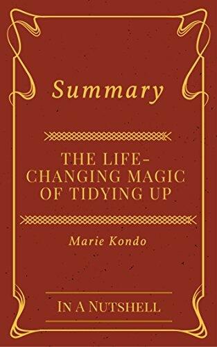 The Life-Changing Magic of Tidying Up