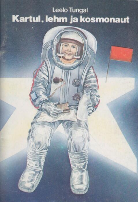 Kartul, lehm ja kosmonaut