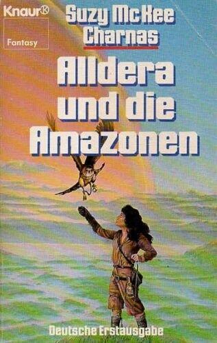 Alldera Und Die Amazonen (Knaur Fantasy 5772)