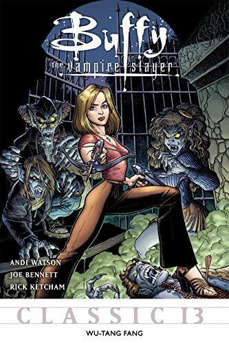 Buffy the Vampire Slayer Classic #13: Wu-Tang Fang