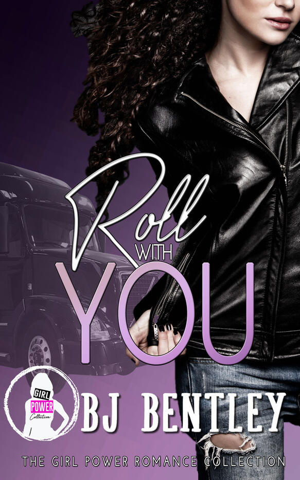 Roll With You