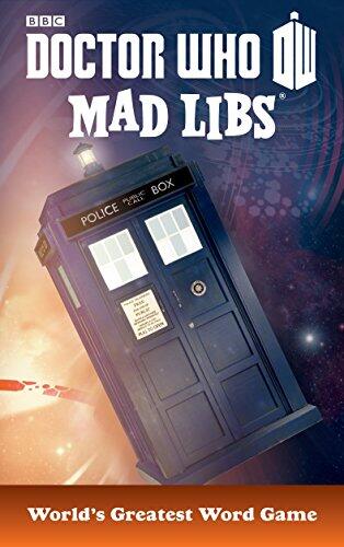 Doctor Who Mad Libs: World's Greatest Word Game