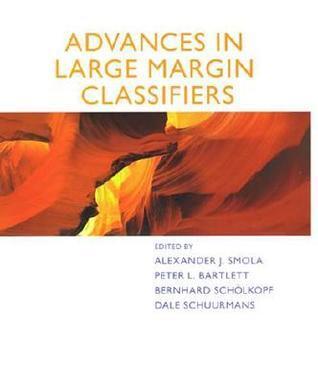 Advances in Large-Margin Classifiers