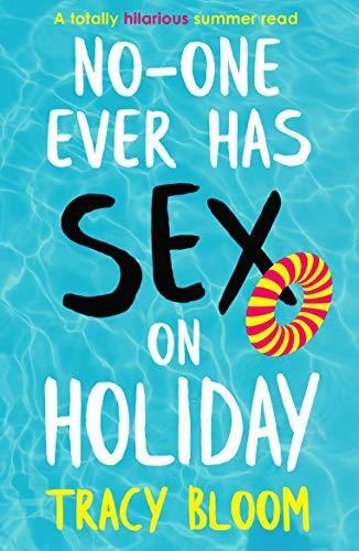 No-One Ever Has Sex on Holiday