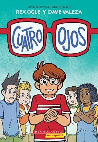 Cuatro ojos (Four Eyes 1: Four Eyes)