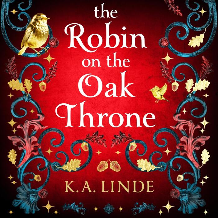 The Robin on the Oak Throne: The Oak and Holly Cycle, Book 2