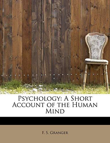 Psychology: A Short Account of the Human Mind