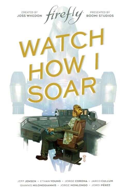 Firefly: Watch How I Soar