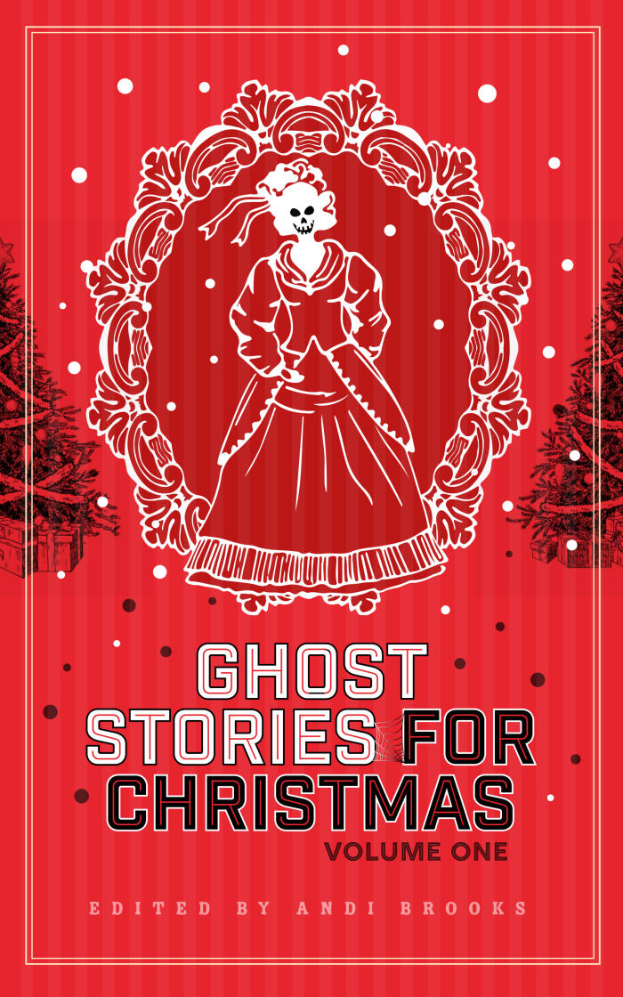 Ghost Stories For Christmas (Volume One)