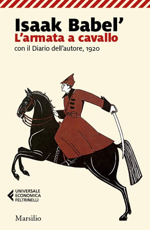 L'armata a cavallo. Con il diario dell'autore, 1920