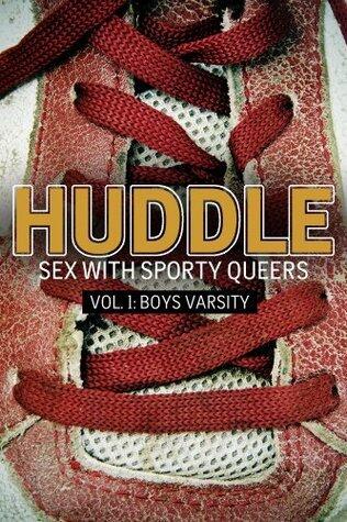 Huddle: Sex with Sporty Queers