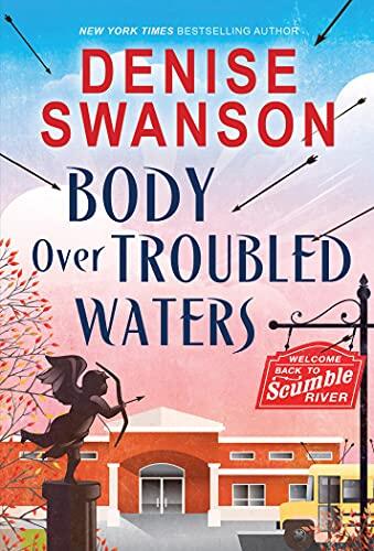 Body Over Troubled Waters: A Cozy Mystery