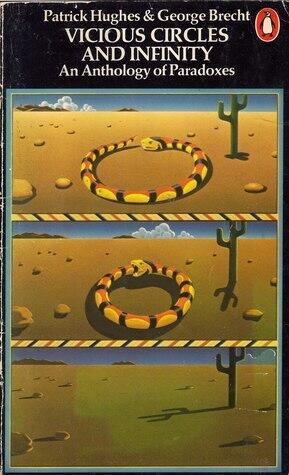 Vicious Circles and Infinity: An Anthology of Paradoxes