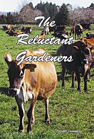 The Reluctant Gardeners
