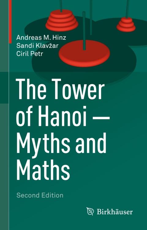 The Tower of Hanoi (Myths and Maths)