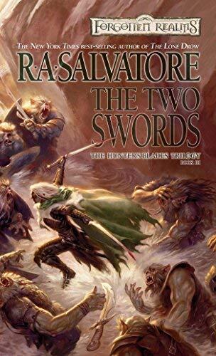 By R.A. Salvatore - The Two Swords: The Hunters Blades Trilogy, Book III