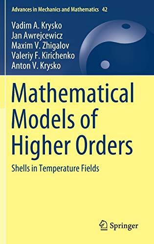 Mathematical Models of Higher Orders: Shells in Temperature Fields