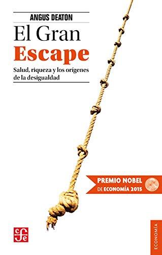 El Gran Escape: Salud, Riqueza y los Orígenes de la Desigualdad
