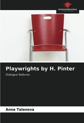 Playwrights by H. Pinter: Dialogue features