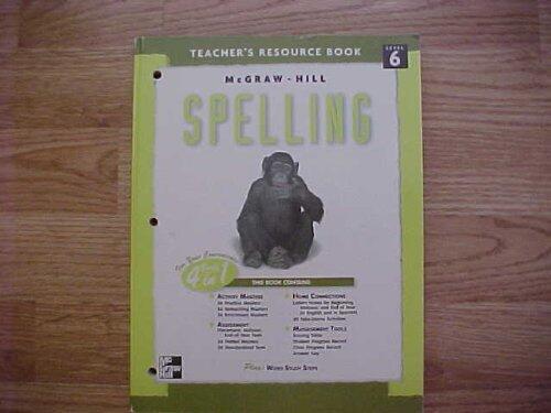 McGraw-Hill Spelling Teacher's Resource Book (Level 6)