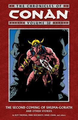 The Chronicles of Conan, Volume 32: The Second Coming of Shuma-Gorath