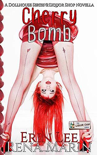 Cherry Bomb: A Liquor Shop Series Novella