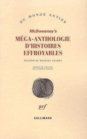 McSweeney's méga-anthologie d'histoires effroyables