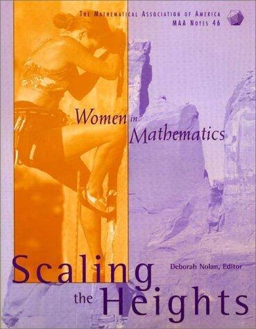 Women in Mathematics: Scaling the Heights